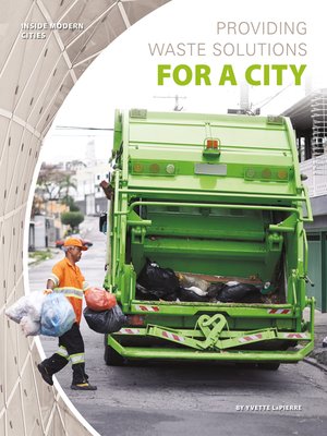 cover image of Providing Waste Solutions for a City
